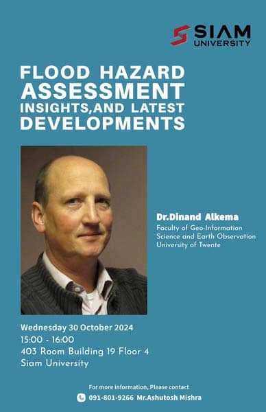 Exploring Flood Hazard Assessment: Siam University Welcomes Dr. Dinand Alkema